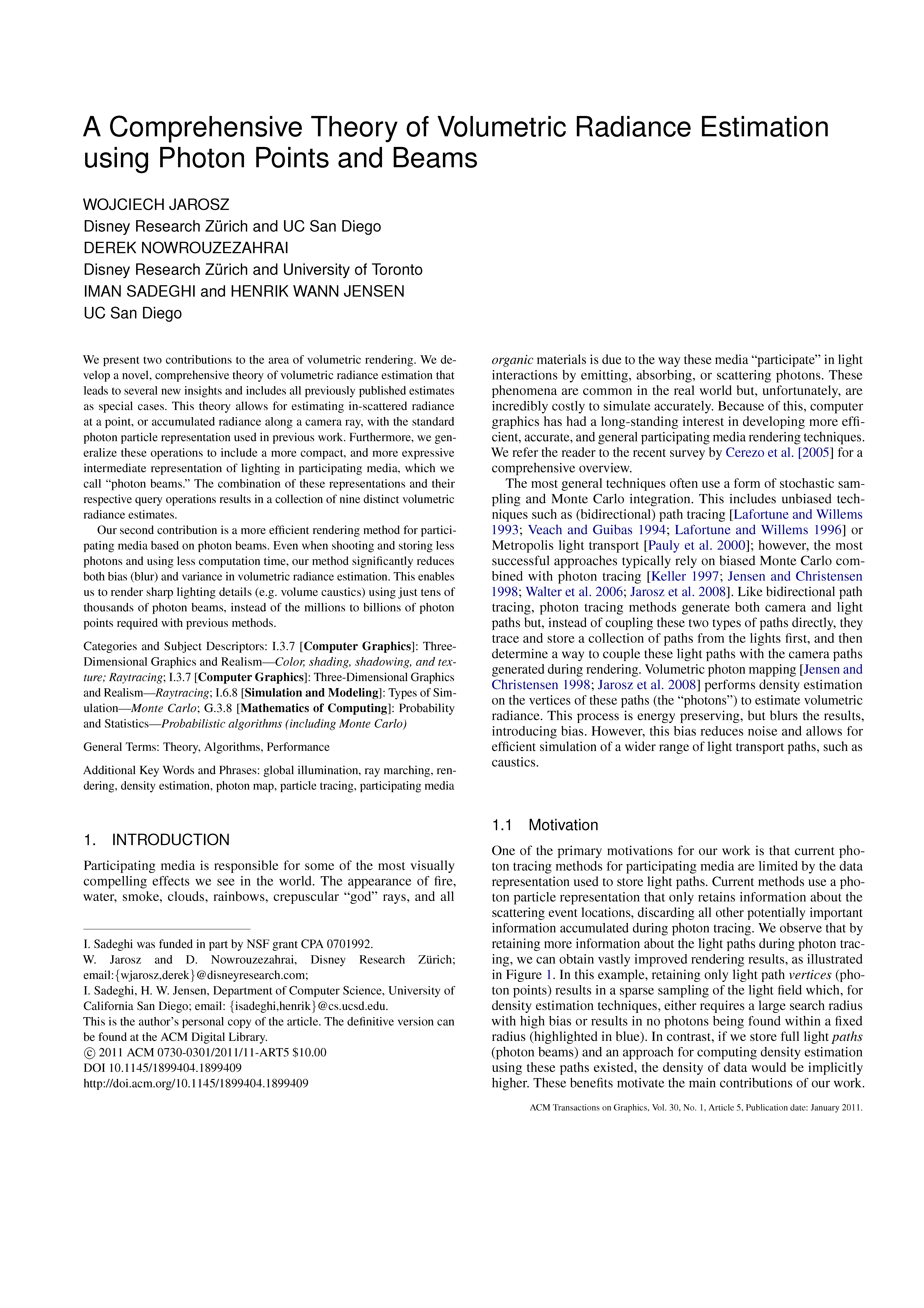 A Comprehensive Theory of Volumetric Radiance Estimation Using Photon Points and Beams Page 1